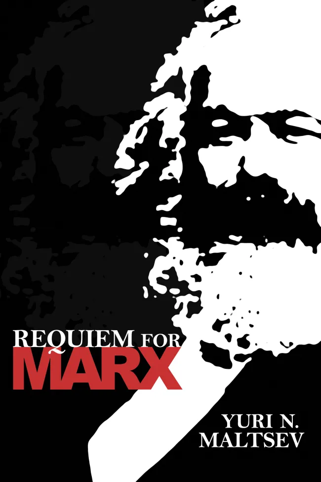 Requiem for Marx by Yuri Maltsev